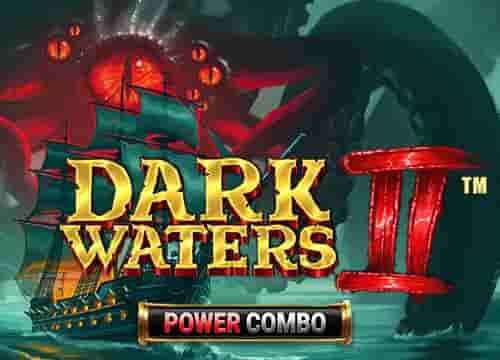 Dark Waters 2 Power Combo