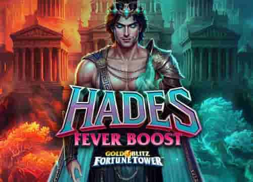 Hades Fever Boost Gold Blitz Fortune Tower