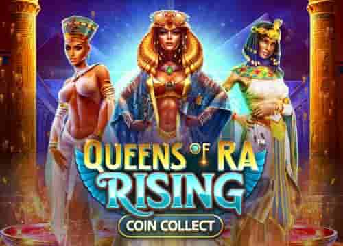Queens of Ra Rising Coin Collect