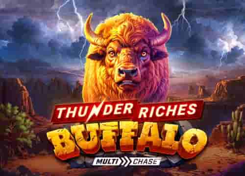 Thunder Riches Buffalo