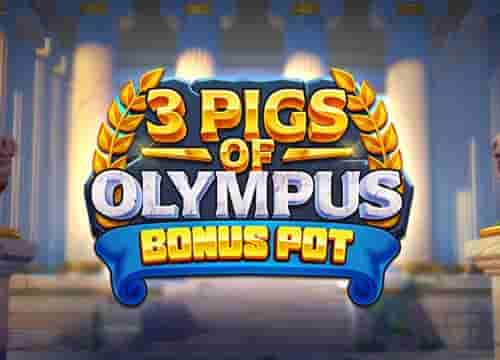 3 Pigs of Olympus Bonus Pot