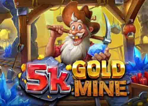 5K Gold Mine