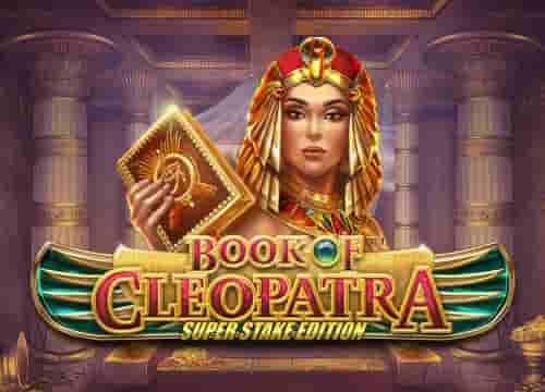 Book of Cleopatra Super Stake Edition