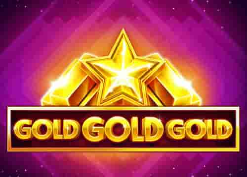Gold Gold Gold