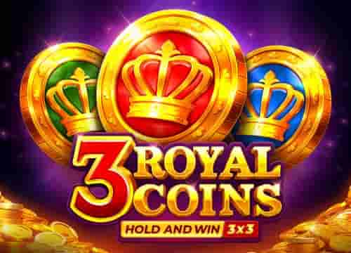 3 Royal Coins Hold and Win