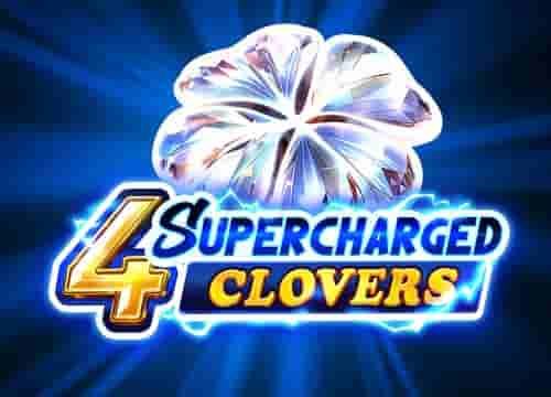 4 Supercharged Clovers Hold and Win