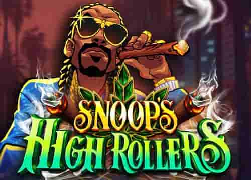 Snoops High Rollers