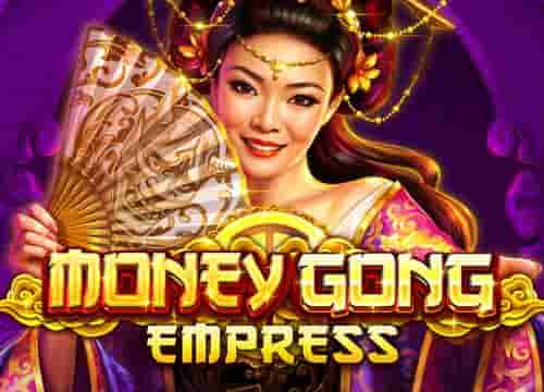 Money Gong Empress