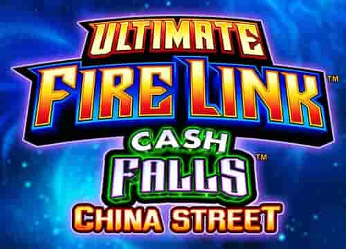 Ultimate Fire Link Cash Falls China Street
