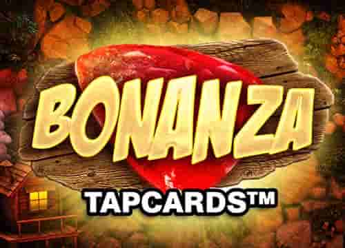 Bonanza Tapcards