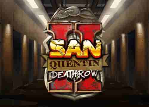 San Quentin 2: Death Row