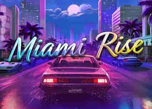 Miami Rise