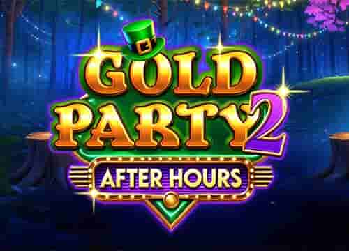 Gold Party 2 After Hours
