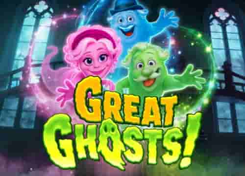 Great Ghosts!