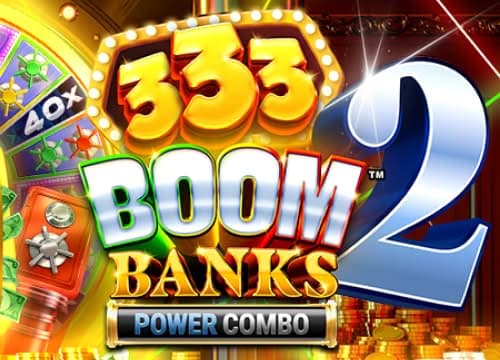 333 Boom Banks 2 Power Combo