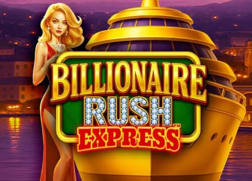 Billionaire Rush Express