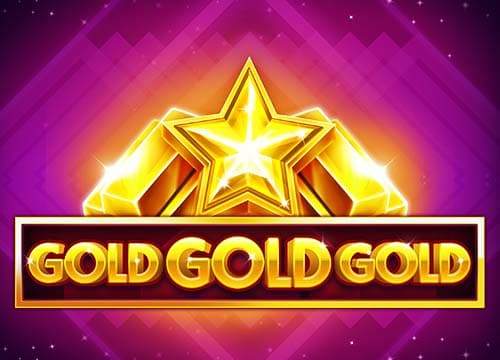 Gold Gold Gold
