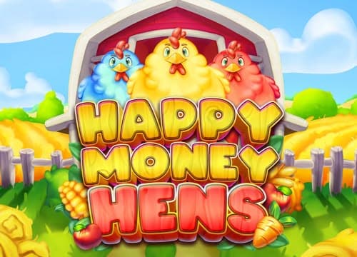 Happy Money Hens