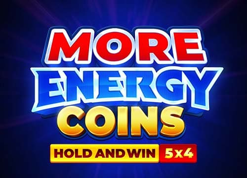 More Energy Coins Hold and Win