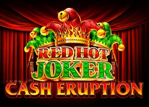 Cash Eruption Red Hot Joker