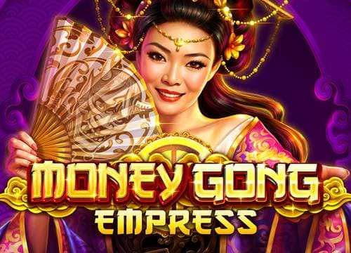 Money Gong Empress