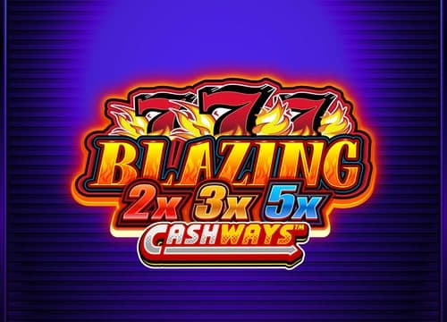 Blazing 777 2x3x5x Cashways