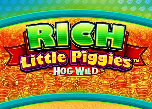 Rich Little Piggies - Hog Wild