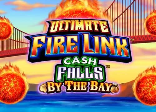 Ultimate Fire Link Cash Falls By the Bay