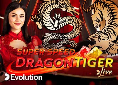 Super Speed Dragon Tiger