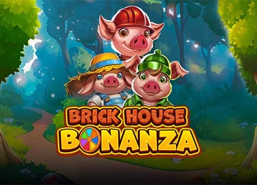 Brick House Bonanza