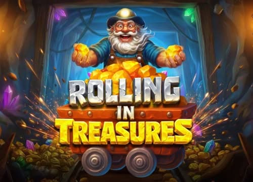 Rolling in Treasures