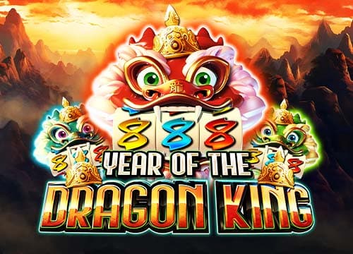 Year of the Dragon King