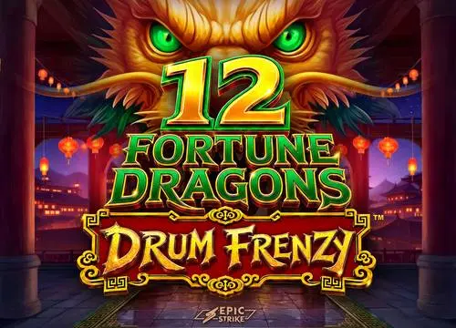 12 Fortune Dragons Drum Frenzy