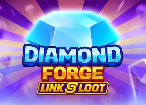Diamond Forge: Link and Loot