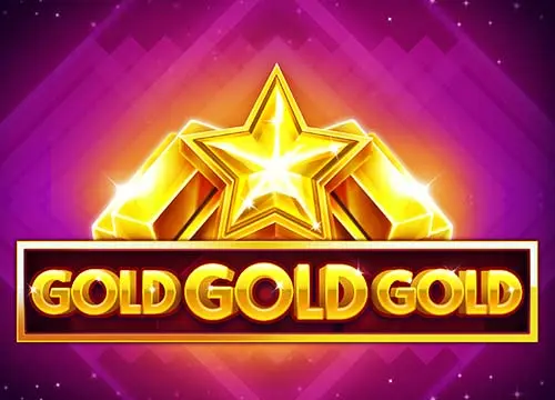 Gold Gold Gold