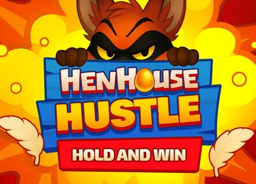Henhouse Hustle Hold and Win