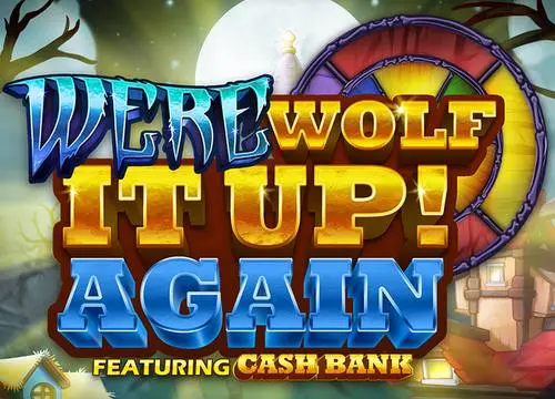 Werewolf It Up Again