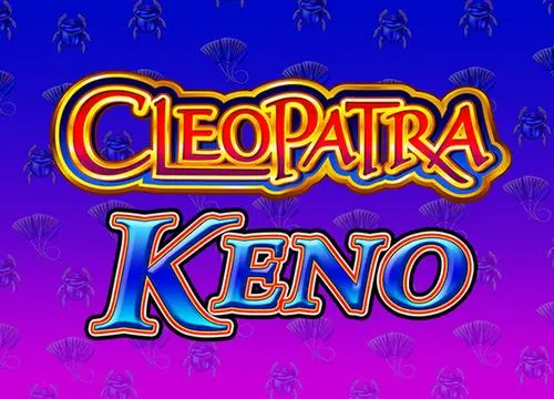 Cleopatra Keno