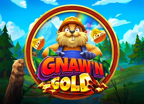 Gnaw'n Gold