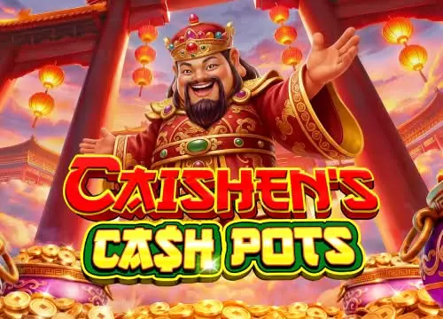 Caishen’s Cash Pots